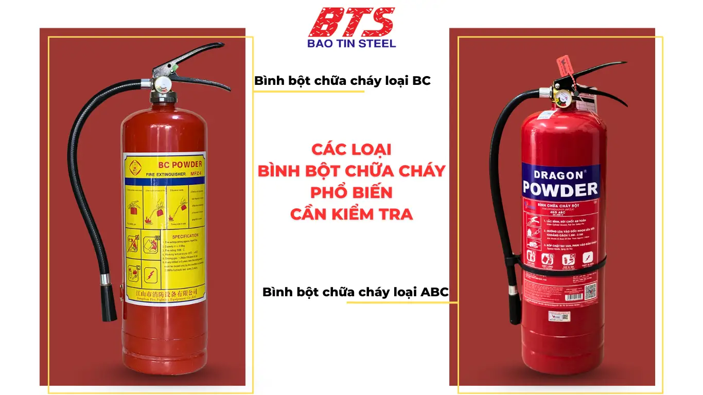 Các loại bình bột chữa cháy phổ biến cần kiểm tra