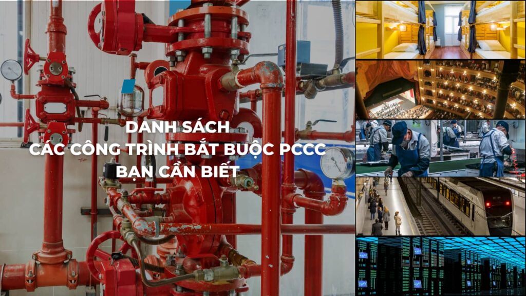 Danh sách các công trình bắt buộc PCCC bạn cần biết