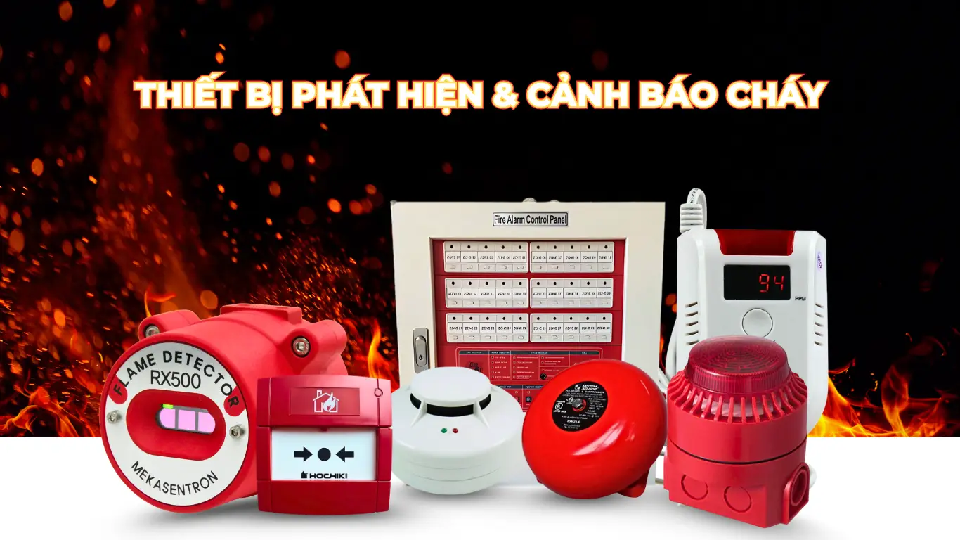Thiết bị phát hiện & cảnh báo cháy